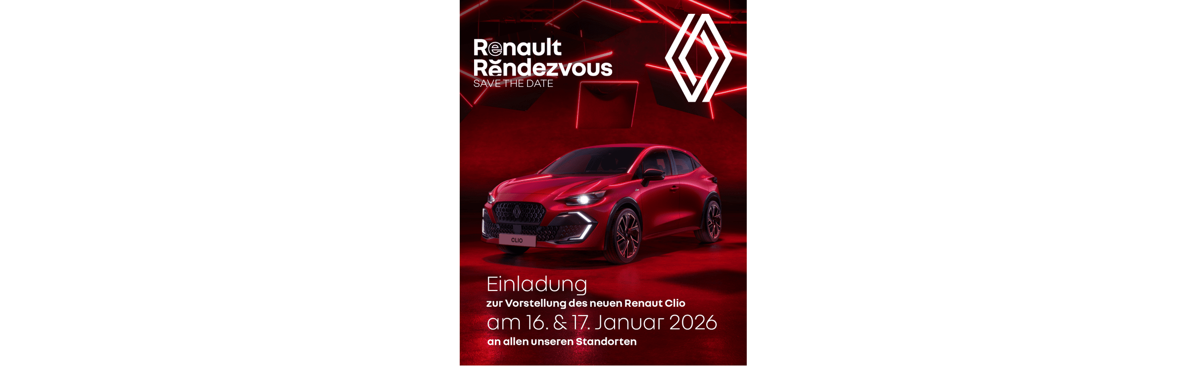 Einladung zur Vorstellung des neuen Renault Clio am 16. & 17. Januar 2026 an allen Standorten.