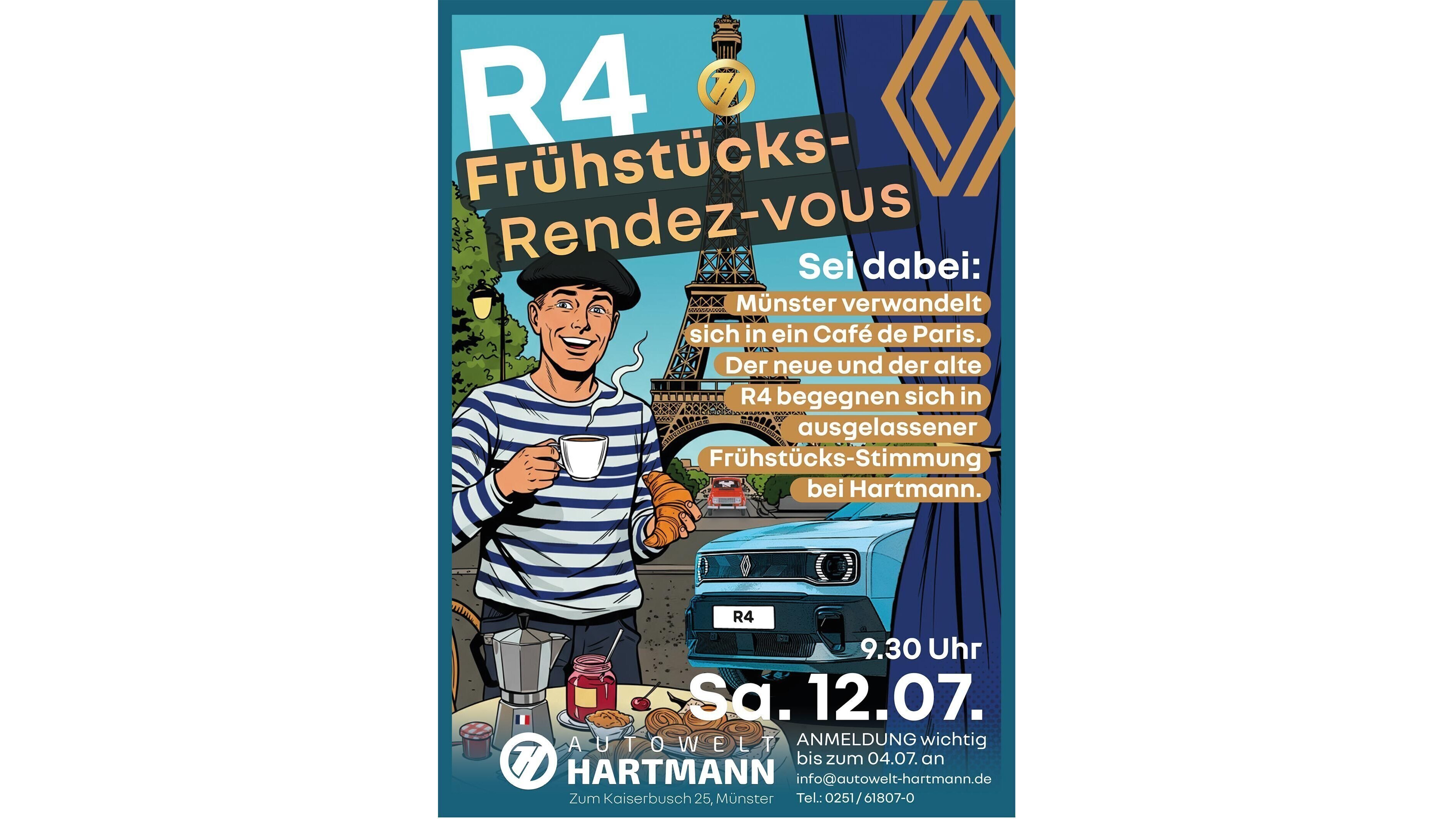 Ein Werbeplakat für ein Frühstücks-Rendezvous mit einem R4 und einer Pariser Café-Szene. Datum: 12.07.